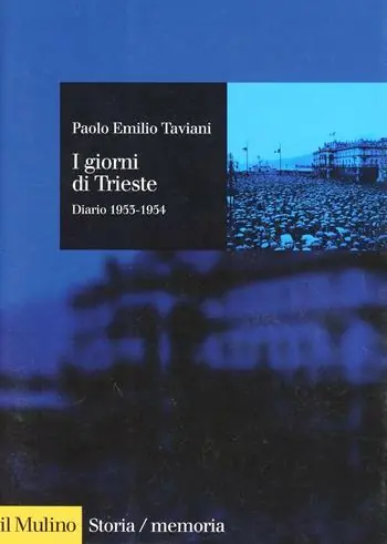 I giorni di Trieste. Diario (1953-1954) Koopje