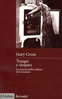 Gratis Retour Tempo e denaro. La nascita della cultura del consumo