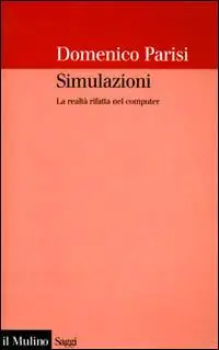Bestel Nu Simulazioni. La realtà rifatta nel computer