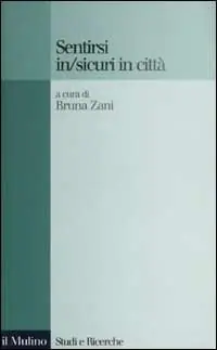 Sentirsi in/sicuri in città Exclusieve Aanbieding