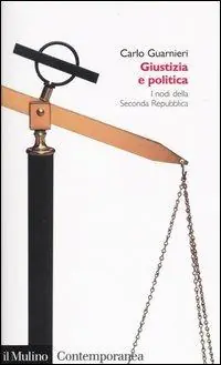 Flitsaanbieding Giustizia e politica. I nodi della Seconda Repubblica