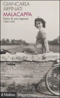 Lage Prijs Malacappa. Diario di una ragazza 1943-1945