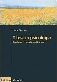 Favoriet I test in psicologia. Fondamenti teorici e applicazioni