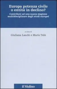 Europa potenza civile o entità in declino? Contributi ad una nuova stagione multidisciplinare degli studi europei Koop Vandaag