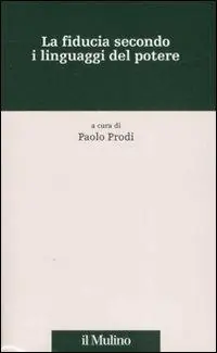 Superprijs La fiducia secondo i linguaggi del potere