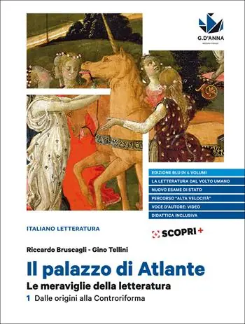 Il palazzo di Atlante. Le meraviglie della letteratura. Ediz. blu. Con Antologia della Commedia. Per il triennio delle Scuole superiori. Vol. 1 Dalle origini alla Controriforma Nu Kopen