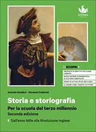 Bestel Nu Storia e storiografia. Per la scuola del terzo millennio. Con Atlante dei fenomeni storici. Per il triennio delle Scuole superiori. Con e-book. Con espansione online. Vol. 1 Dall‘anno Mille alla Rivoluzione inglese