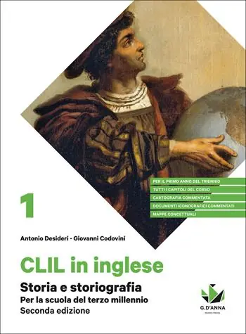 Alleen Vandaag Storia e storiografia. Per la scuola del terzo millennio. CLIL di storia per il primo anno del triennio delle Scuole superiori. Con e-book. Con espansione online