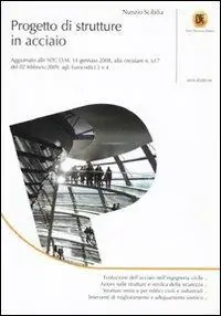 Beperkt Aanbod Progetto di strutture in acciaio. Con aggiornamento online