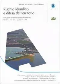 Nieuw Rischio idraulico e difesa del territorio