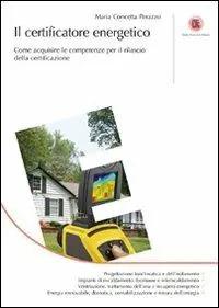 Il certificatore energetico. Come acquisire le competenze per il rilascio della certificazione Shop Nu