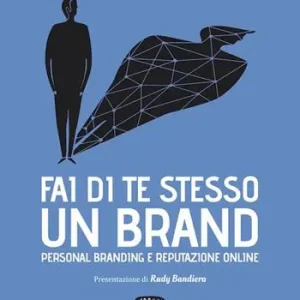 Beperkt Aanbod Fai di te stesso un brand. Essere autorevole e ispirare fiducia