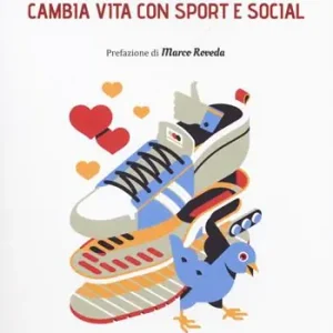 Beperkt Aanbod Traguardi. Cambia vita con sport e social