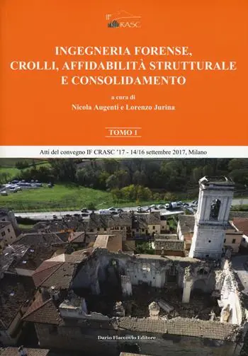Beperkte Voorraad Ingegneria forense, crolli, affidabilità strutturale e consolidamento