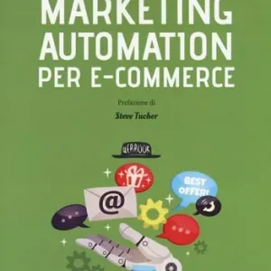 Marketing automation per e-commerce. Personalizza il tuo negozio per ogni utente e metti il turbo alle vendite Lage Kosten